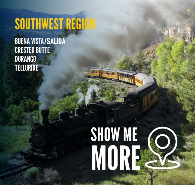 A vintage train travels through a lush, mountainous landscape under a clear sky. The text on the image lists destinations in the Southwest region: Buena Vista/Salida, Crested Butte, Durango, and Telluride.